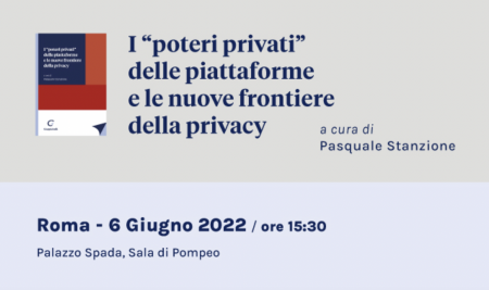 Presentazione del volume “I poteri privati delle piattaforme e le nuove frontiere della privacy”